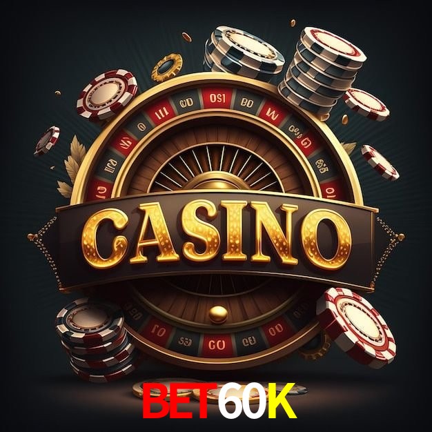BET60K paga
